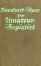 [Gutenberg 47077] • Der Amateursozialist: Roman